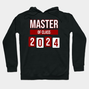 Master of Class 2024 Hoodie